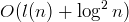 $O(l(n)+\\log^2 n)$